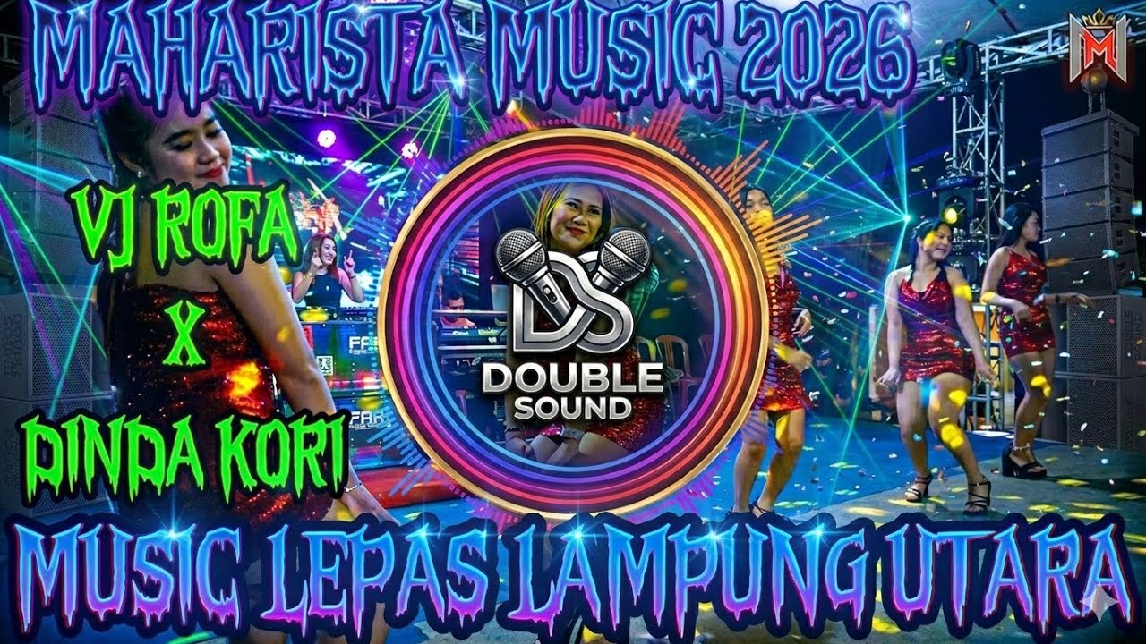 🔵NEW MAHARISTA MUSIC 2026 LIVE MUSIC LEPAS LAMPUNG UTARA VJ ROFA// KORI #dj #maharistamusik #trend 