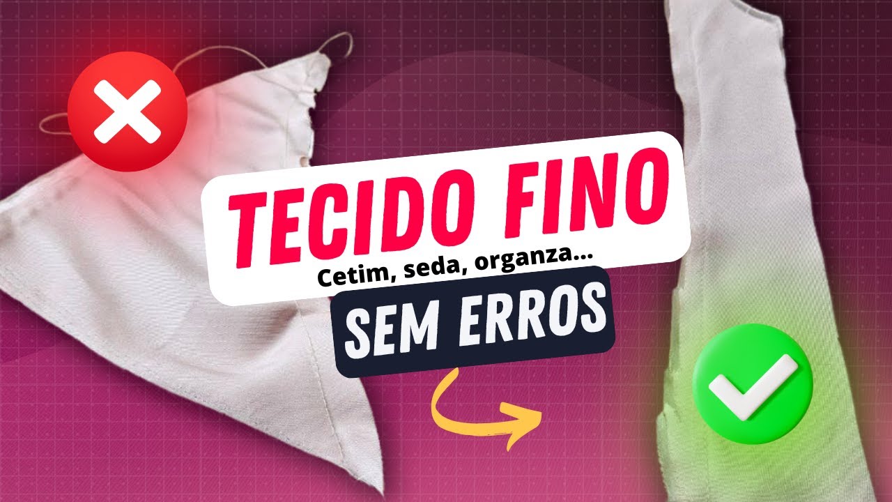 3 Truques Infalíveis para Costurar Tecidos Finos Sem Escorregar| Josi Faria