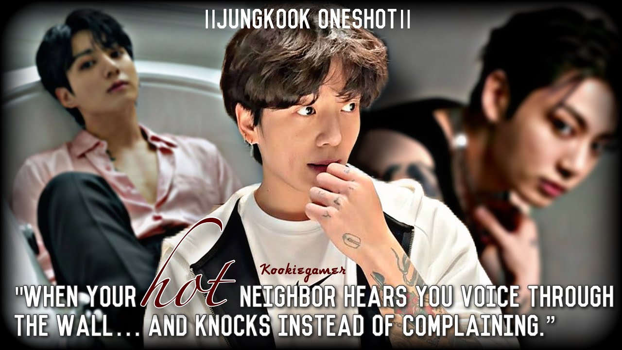 𝗝𝘂𝗻𝗴𝗸𝗼𝗼𝗸𝗳𝗳}When your hot neighbor hears you voice through the wall and knocks instead of complaining