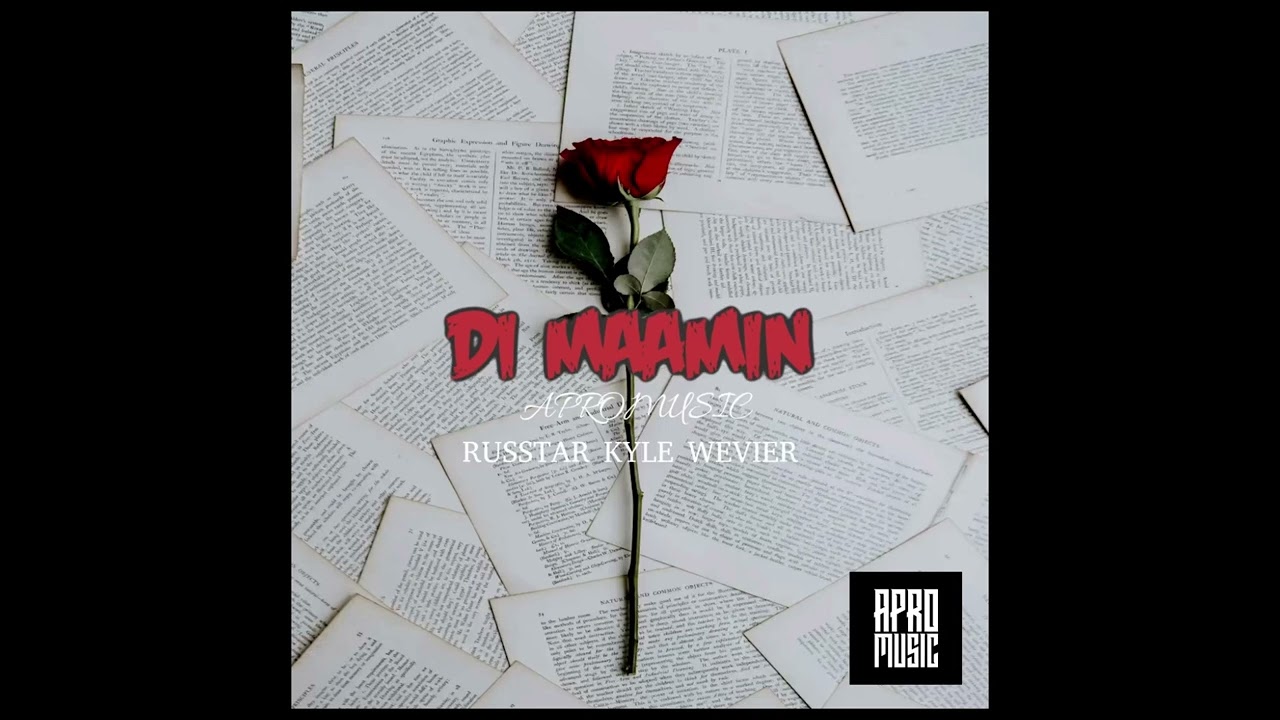 Apro Music - Di Maamin (Russtar, Kyle, Wevier)