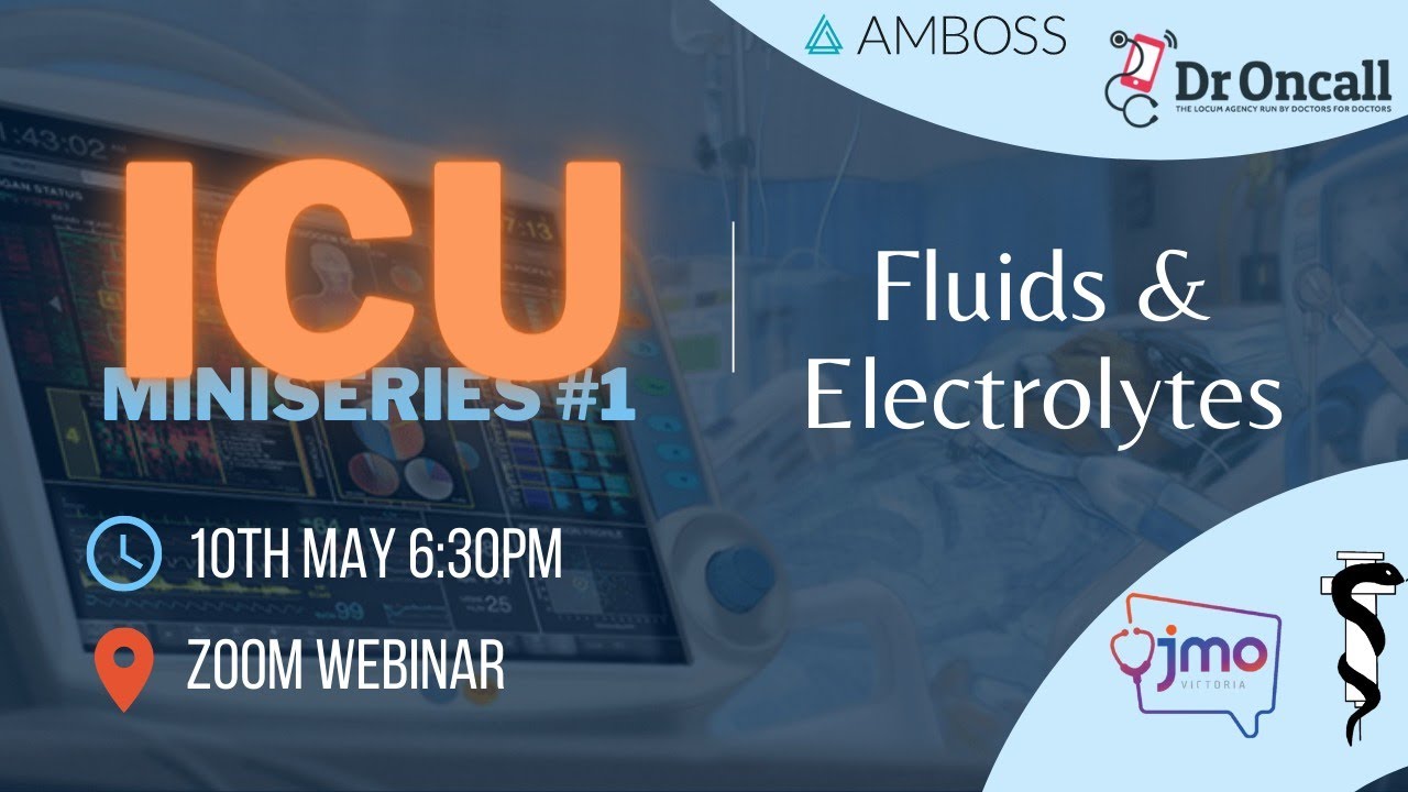 ICU Mini Series #4: Fluids and Electrolytes