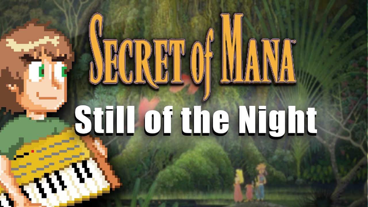 Secret of Mana: Still of the Night Ambient Synthesizer cover by Steven Morris [聖剣伝説2 浄夜]