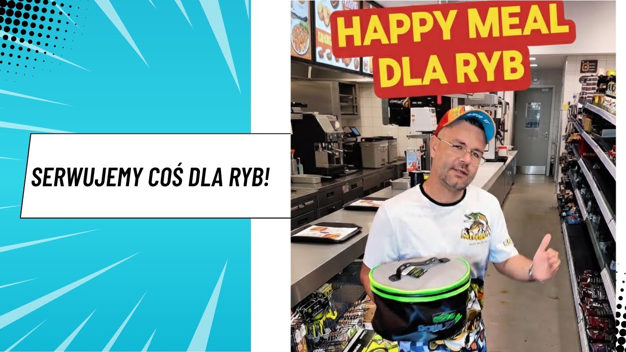 Happy Meal Dla Ryb! Dla Każdego wędkarza cos Się znajdzie !