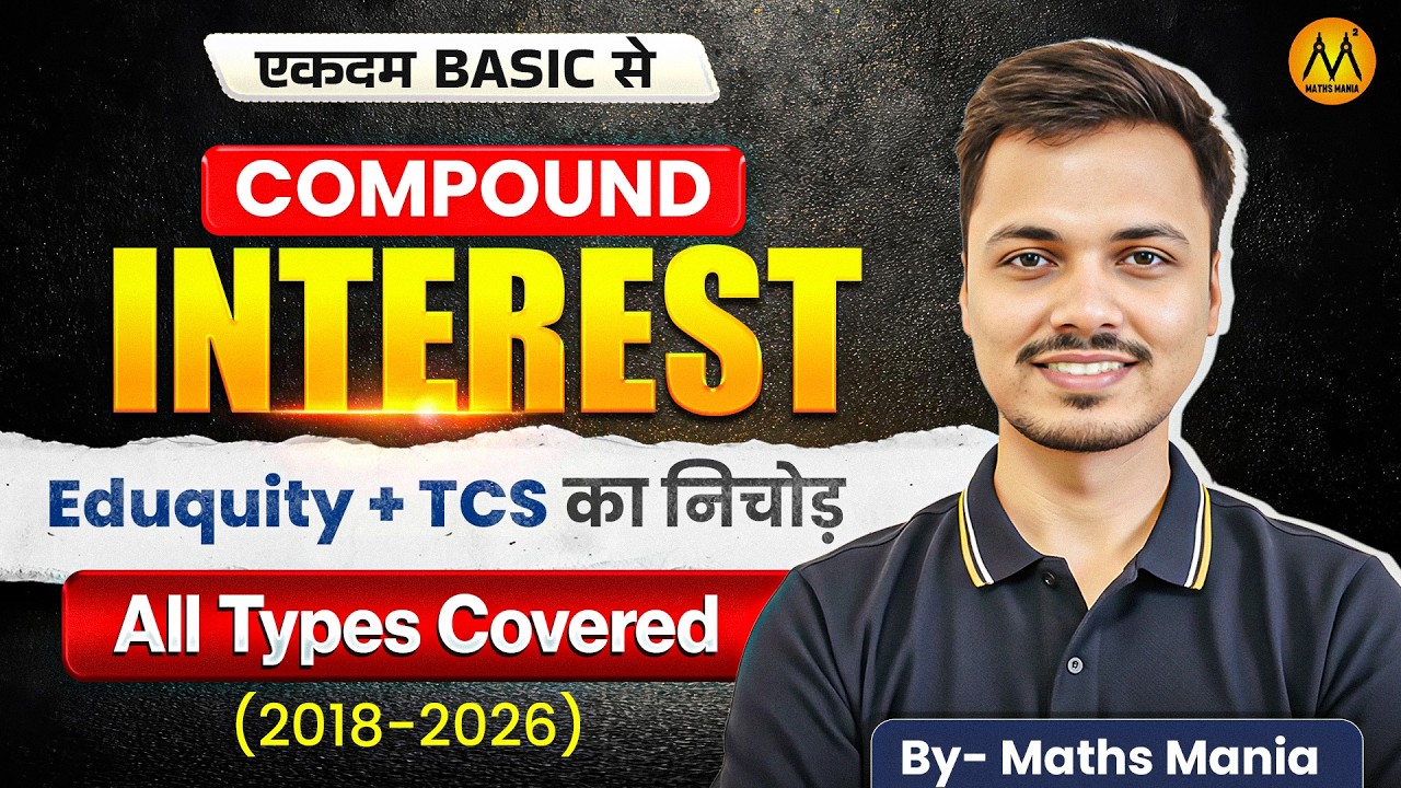 Complete Compound Interest One Shot 2026 | SSC & Railway Maths | All Concepts + Shortcuts + PYQs