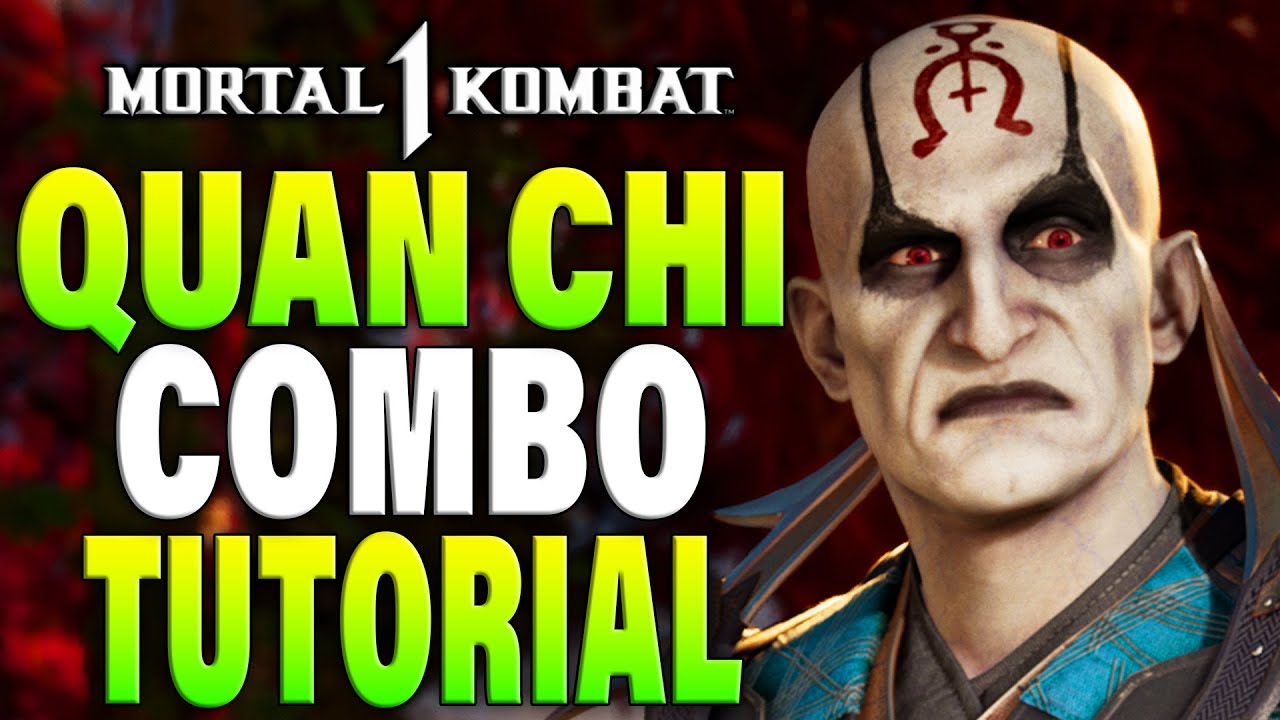 Mortal Kombat 1 QUAN CHI Combos - Mortal Kombat 1 QUAN CHI Combo Tutorial