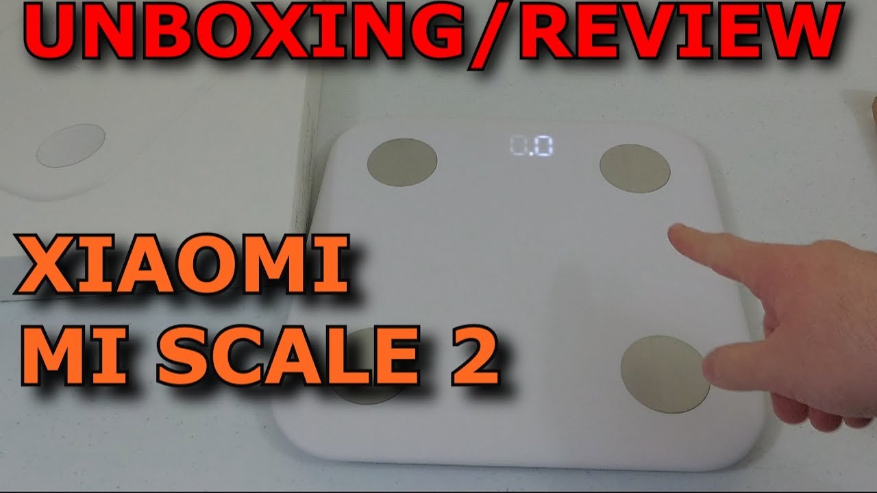 XIAOMI MI SCALE 2 // BASCULA DE XIAOMI