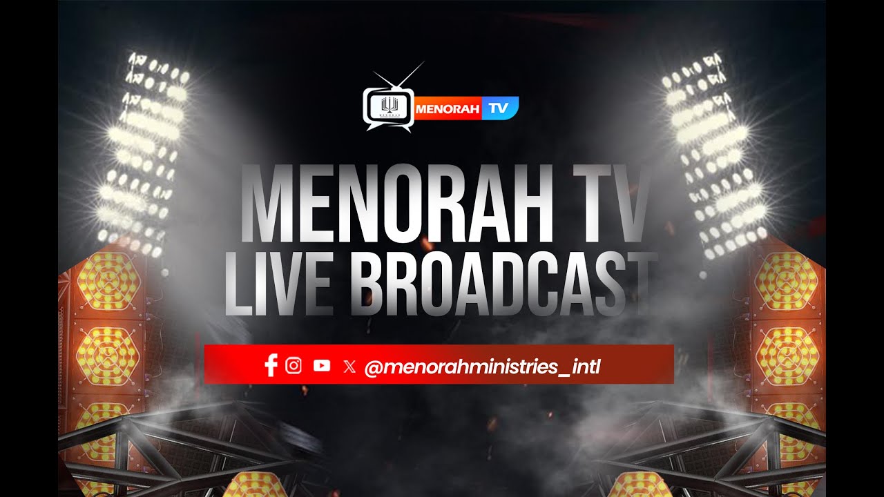 MENORAH TV BROADCAST | PASTOR KAROUNWI DAMILOLA GABRIEL