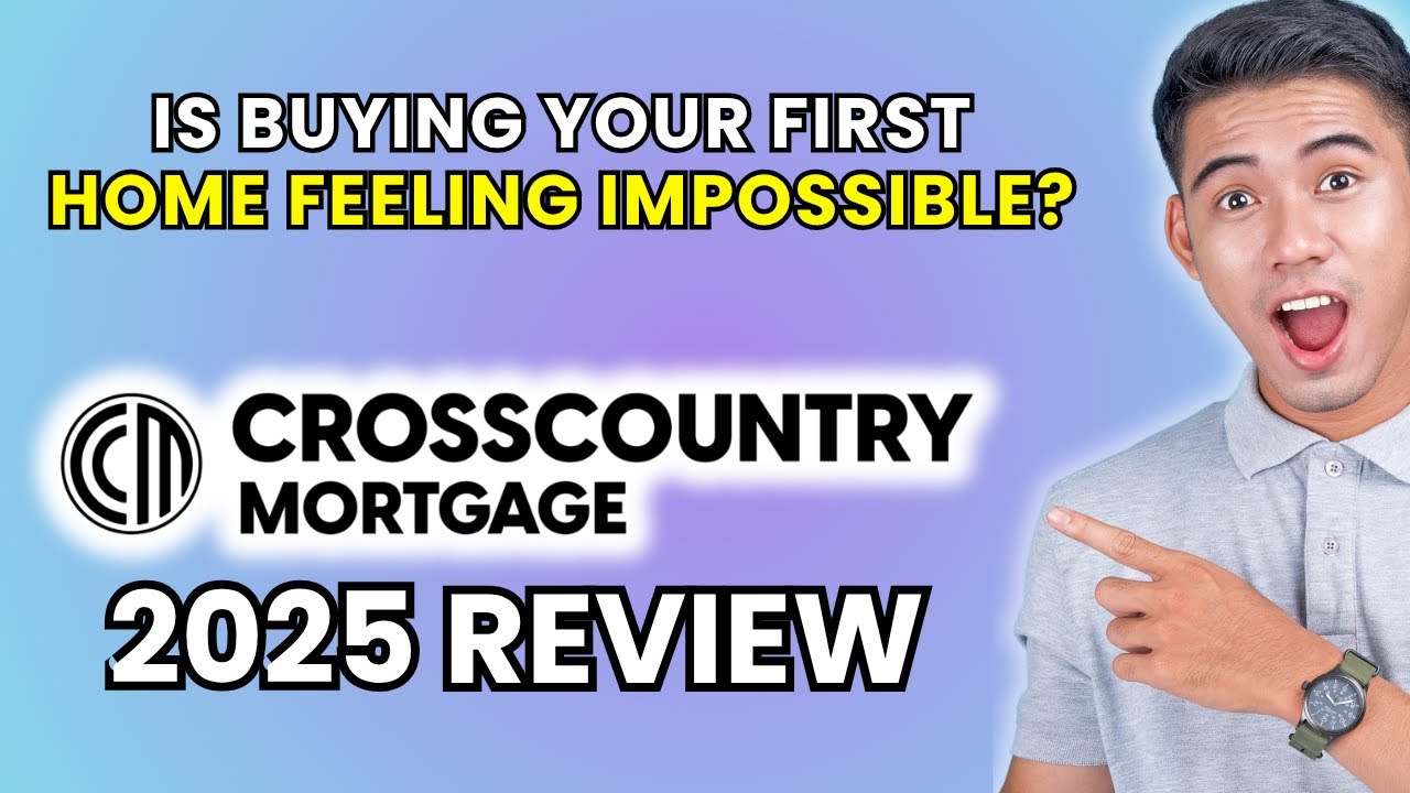 CrossCountry Mortgage Review 2025 | Worth It or Leave It?