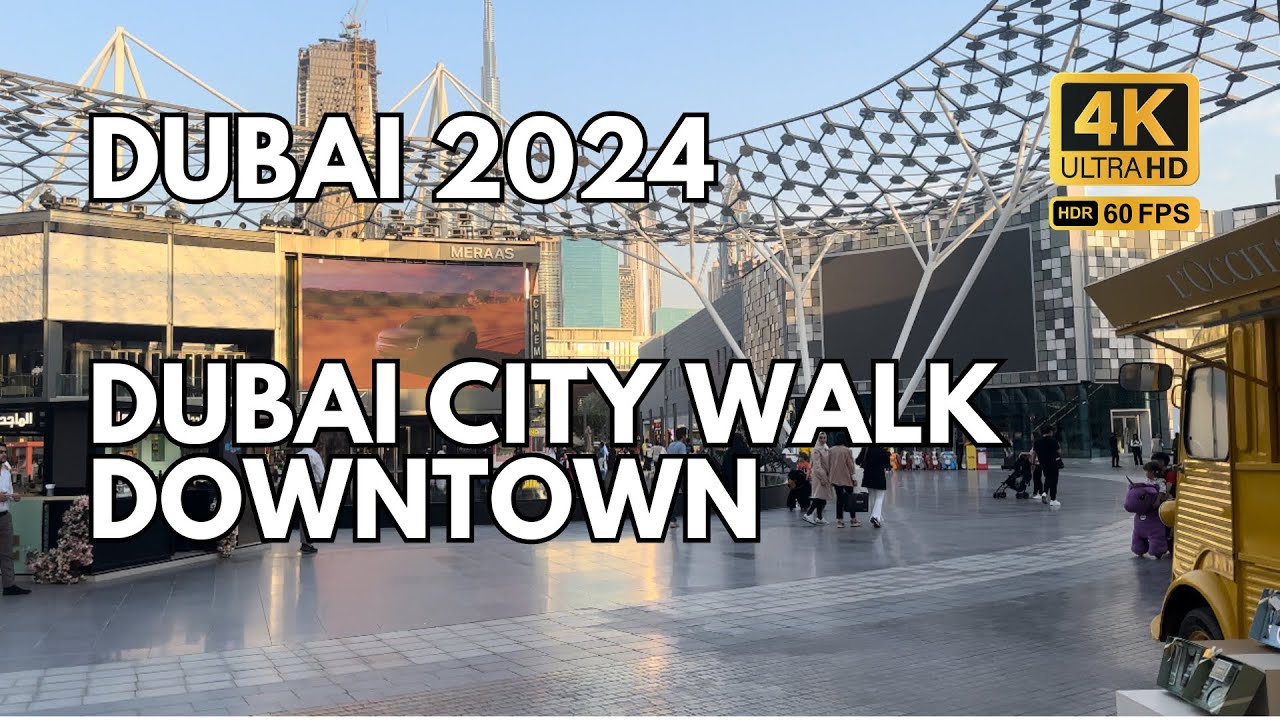 Unveiling Dubai's City Walk: A Silent Walking Tour (4K HDR 60 FPS)