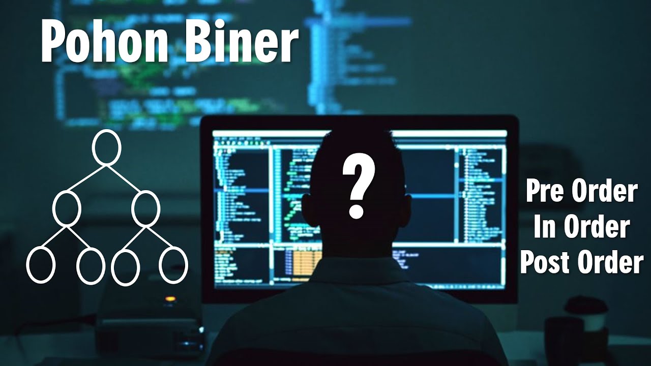 Cara bikin POHON BINER dan TRAVERSAL TREE!