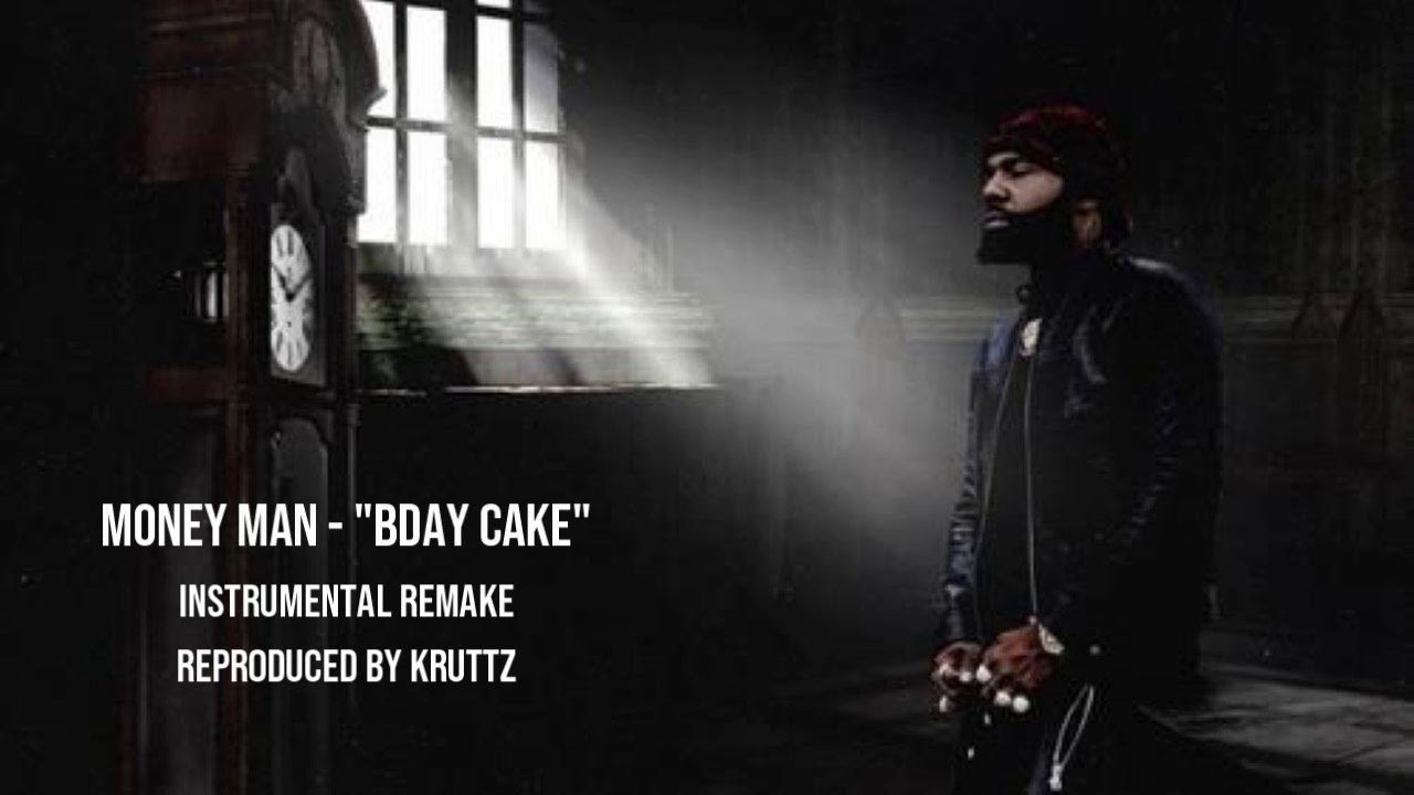 Money Man - Bday Cake [Instrumental Remake] (Reproduced by okska) *BEST REMAKE*