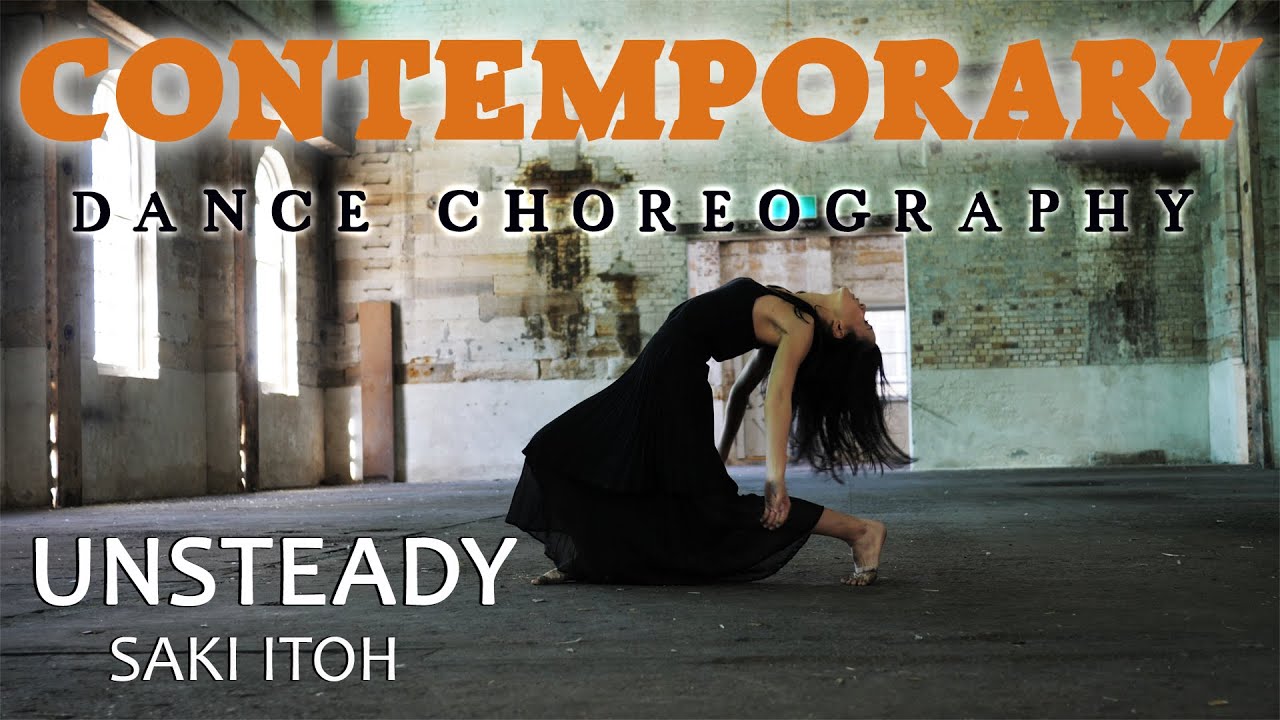 Unsteady - Contemporary Dance Choreography by Saki Itoh