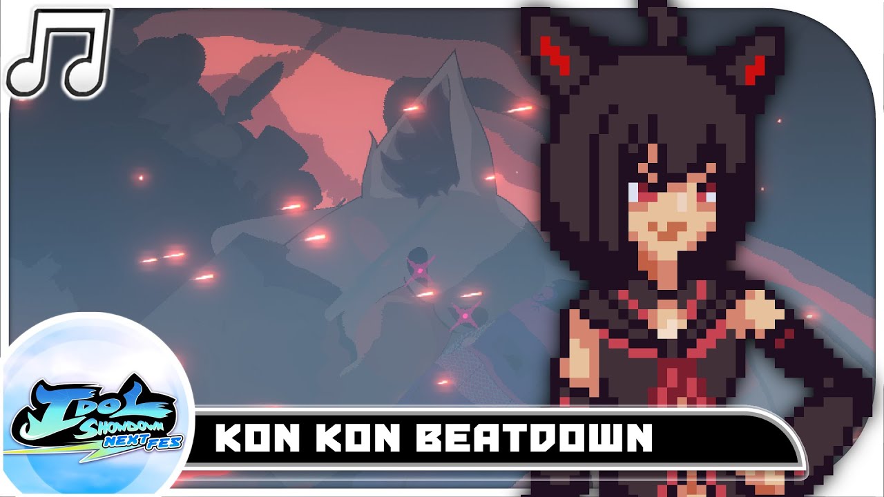 Idol Showdown OST Track 40  - Kon Kon Beatdown【Kon Kon Beats】