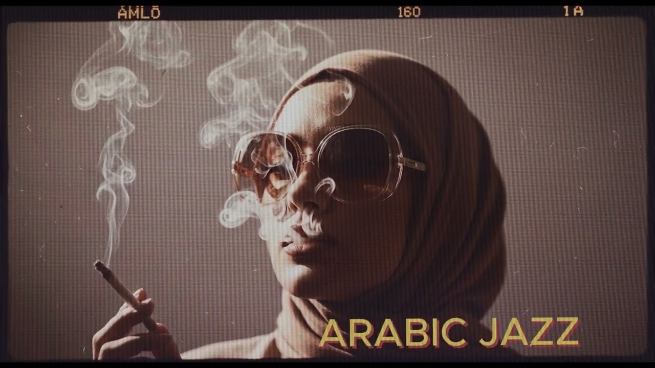 🎷 Arabian Jazz Groove | Western Meets Arabic Music
