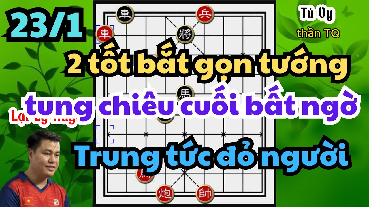 2 tốt bắt gọn tướng Huynh tung chiêu cuối bất ngờ Trung tức đỏ mặt
