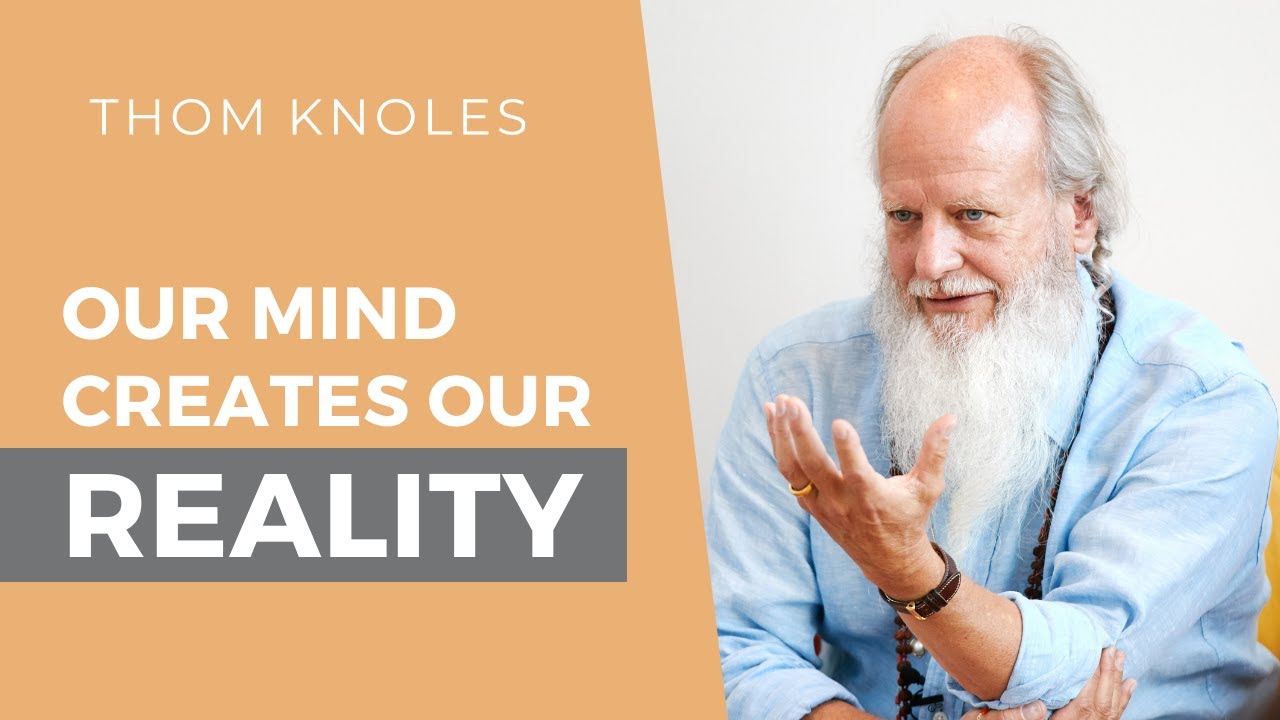 Our Mind Creates Our Reality
