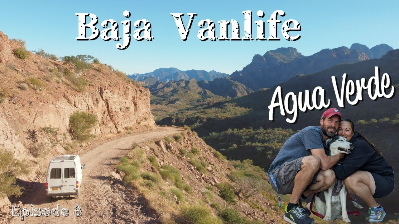 Baja (MEXICO) Vanlife - Agua Verde // Loreto B.C.S.