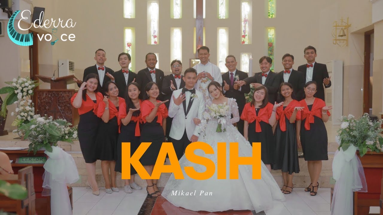 Ederra Voce - Kasih ( Lagu Pilihan Antar Bacaan Pernikahan Katolik)