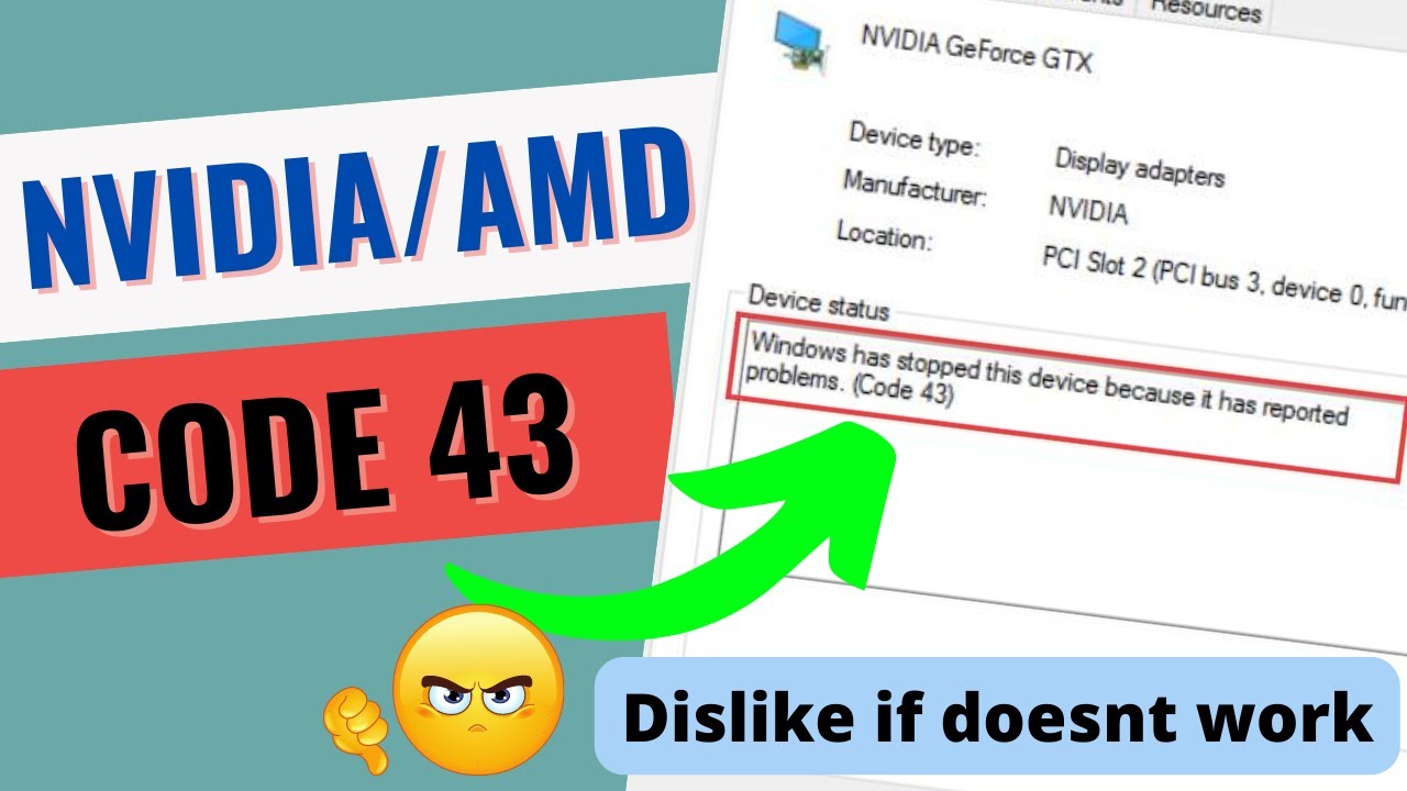 Windows has stopped this device because it has reported problem NVIDIA graphic card code 43