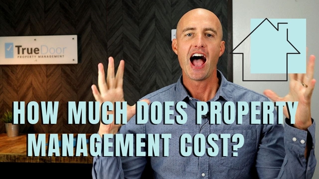 How much does property management cost?