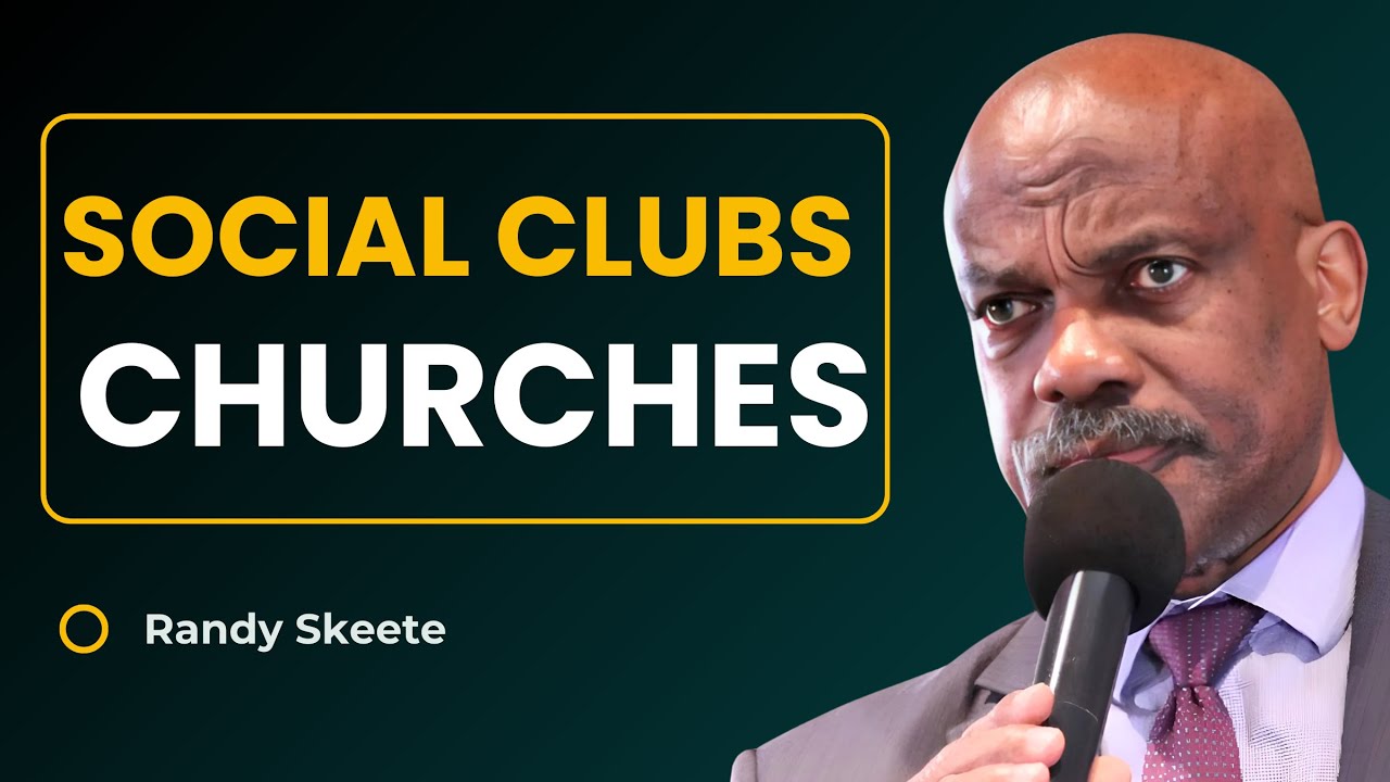 Social clubs Churches | Pr. Randy Skeete