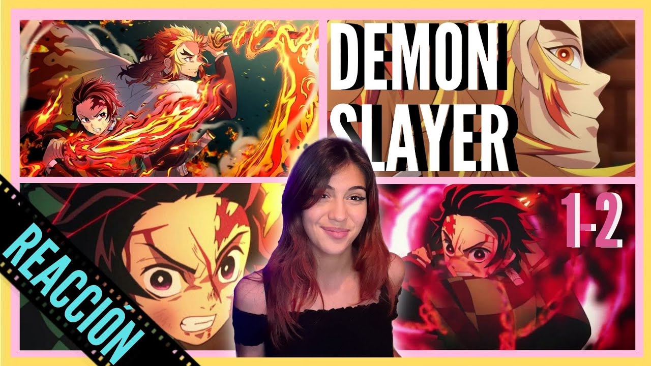 REACCIONANDO a los OPENINGS y ENDINGS de KIMETSU NO YAIBA 1-2💖