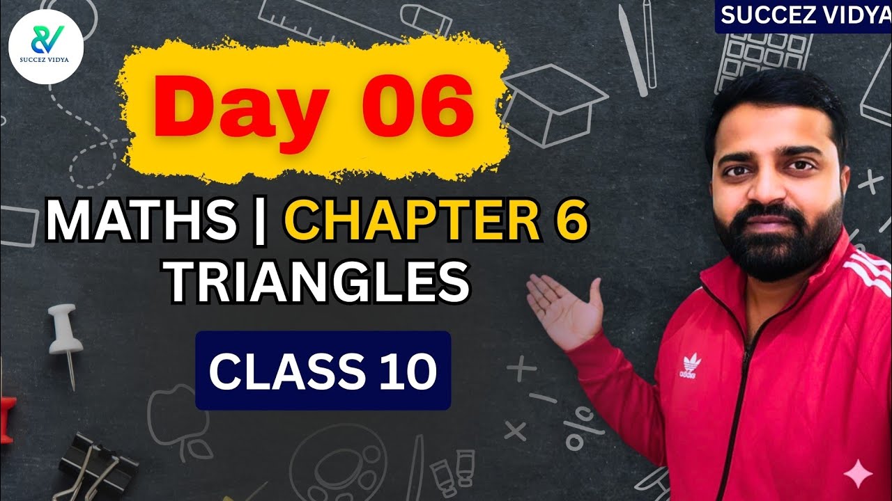 Class 10 | CH 06 | Maths | Triangles | Complete Syllabus in 30 Days | Vasu Yadav
