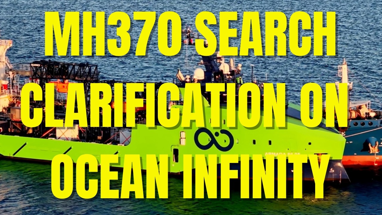 MH370 Search - Clarification On Ocean Infinity  #mh370search