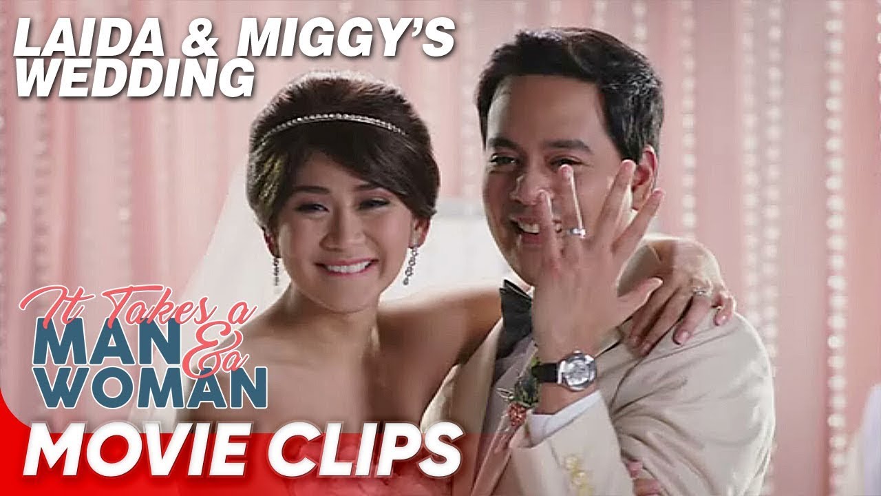 Miggy and Laida's happily ever after! | 'It Takes a Man and a Woman'| Movie Clips
