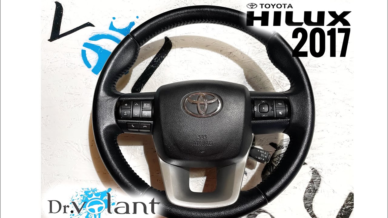 How to removal airbag steering wheel Toyota Hilux 2017 - Dr.VOLANT
