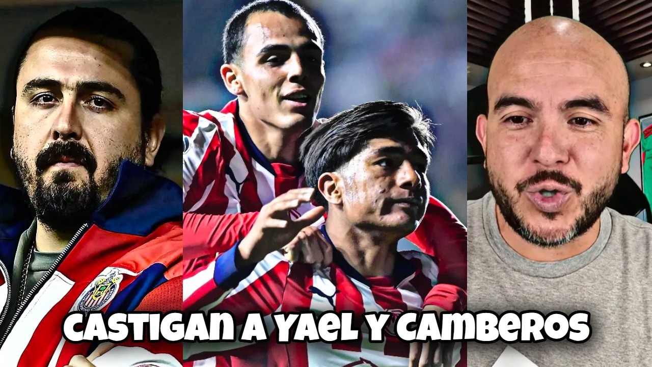 Chivas enciende la polémica: castigan a Yael y Camberos y frenan a Jonathan Pérez | noticias chivas
