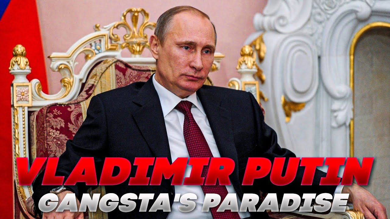 🇷🇺Vladimir Putin - Gangsta's Paradise🇷🇺