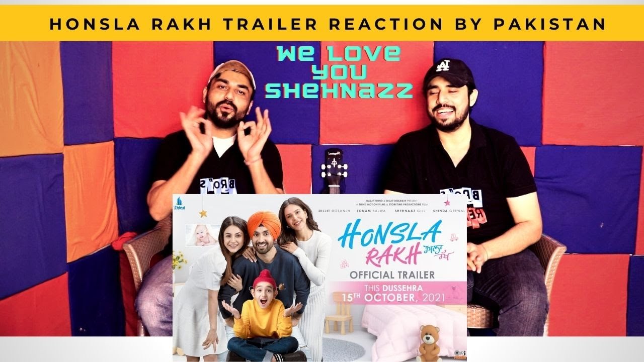 Honsla Rakh Trailer Reaction | Diljit Dosanjh, Sonam Bajwa, Shehnaaz Gill | Aoun Rizvi & Khubsurat