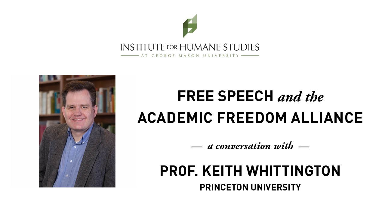 Keith Whittington Discusses the Academic Freedom Alliance and Free Speech