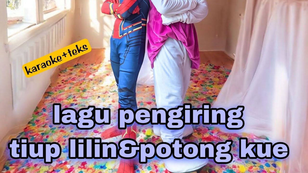 Lagu tiup lilin&potong kue karaoke sudah ada teks&petunjuknya juga lho,dijamin bikin MERIAH🤩🎊 