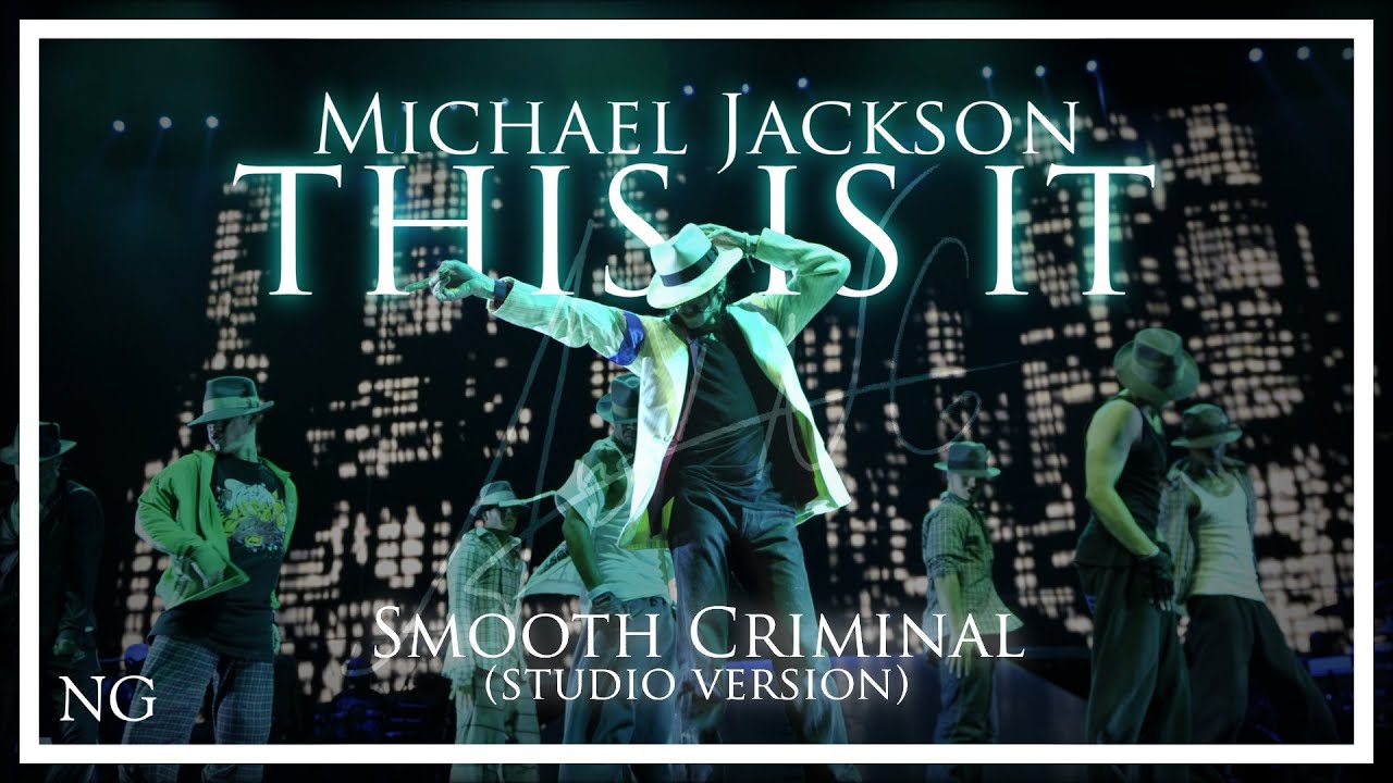 Smooth Criminal - This Is It (complete studio version)