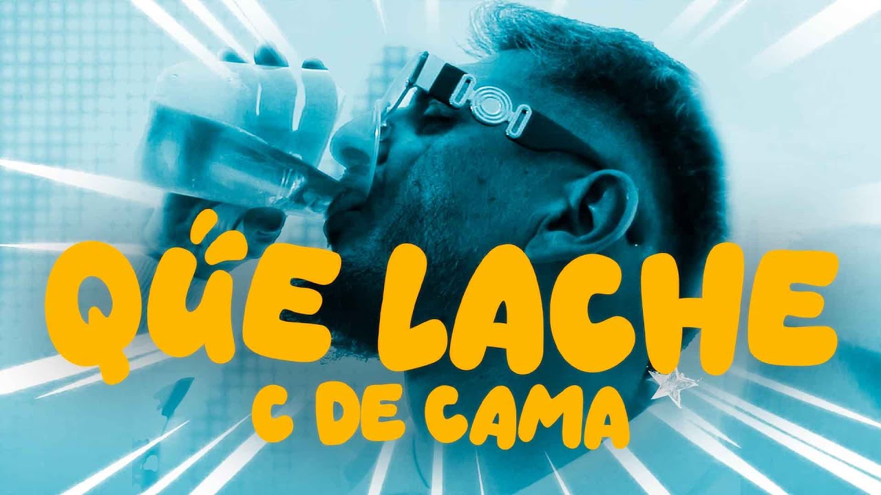 C de Cama - QUE LACHE  (Clip oficial)