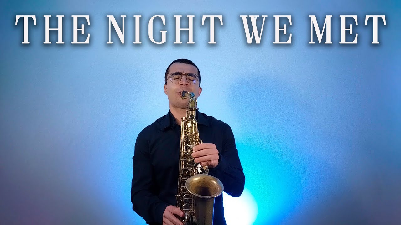 The Night We Met - Lord Huron | Nuno Cipriano Sax