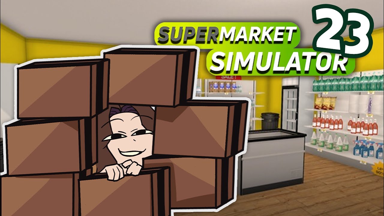 Why can't we boost these guys?! | Supermarket Simulator [23]