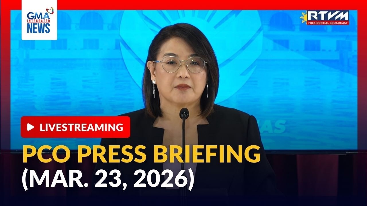 LIVE - PCO press briefing (Mar. 23, 2026) - Replay | GMA Integrated News