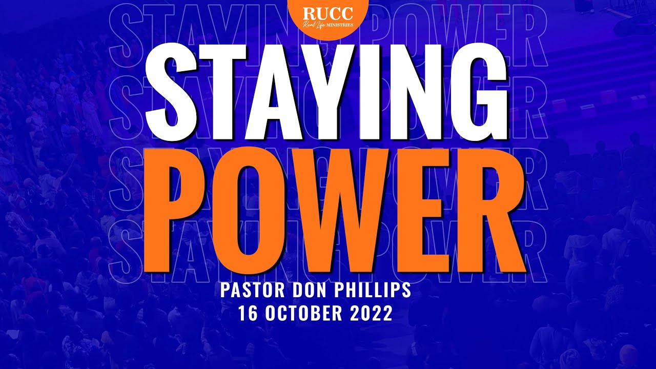 Pastor Don Phillips | Staying Power