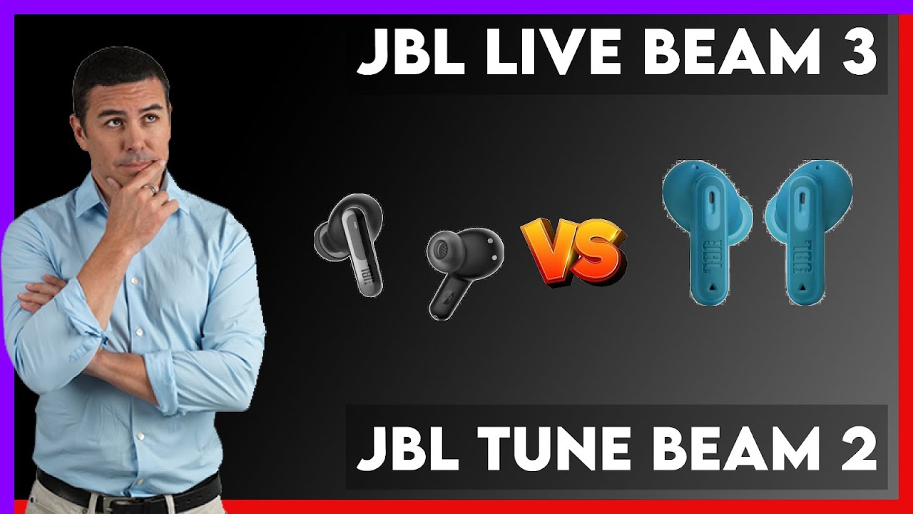 JBL Live Beam 3 vs JBL Tune Beam 2 Comparison