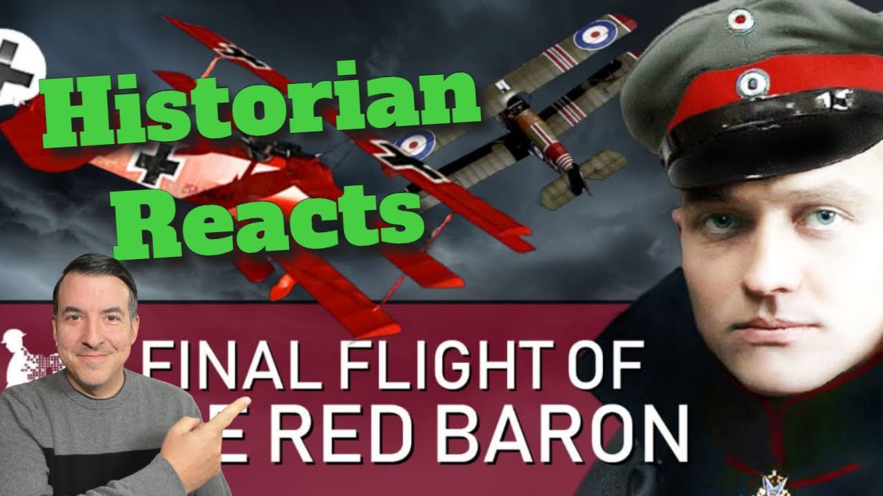 Who Killed the Red Baron? - Historian Reacts