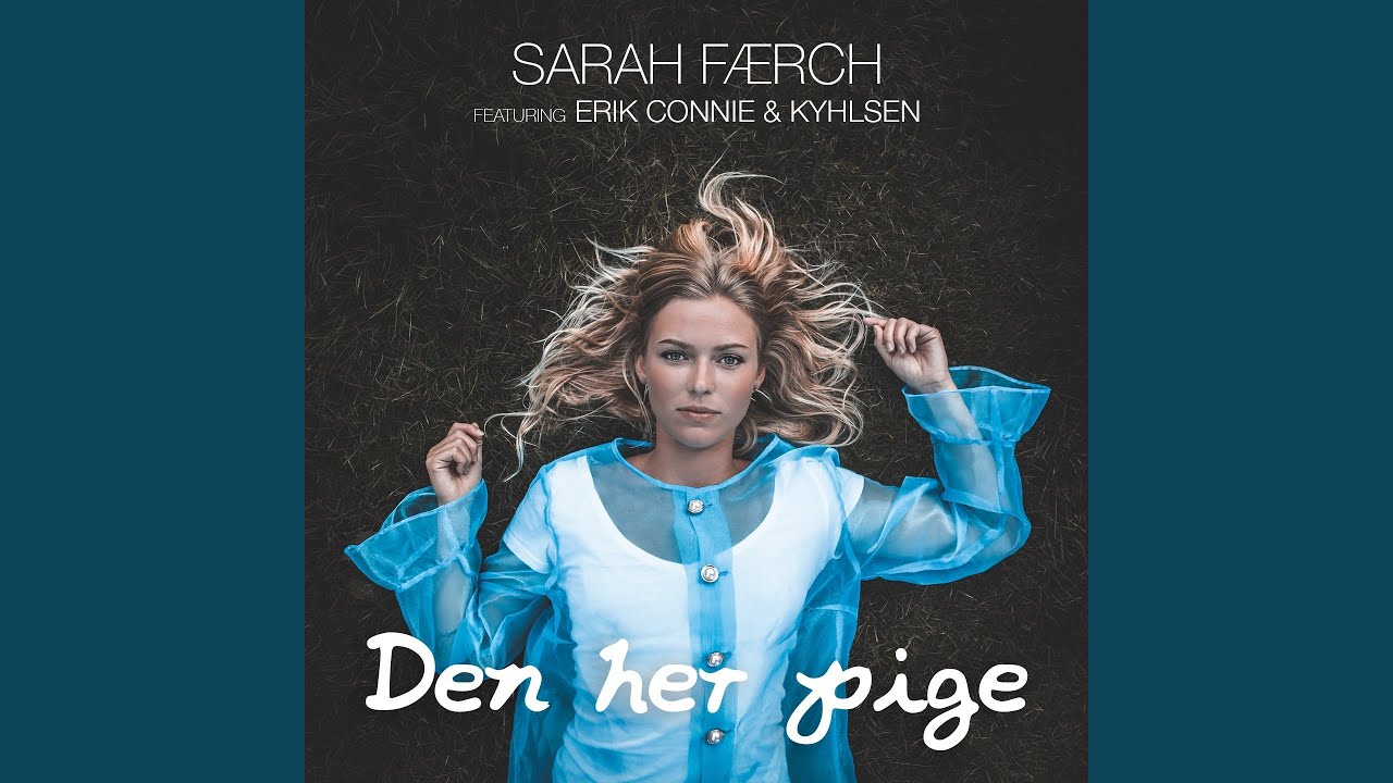 Den her pige (feat. Erik Connie, Kyhlsen)