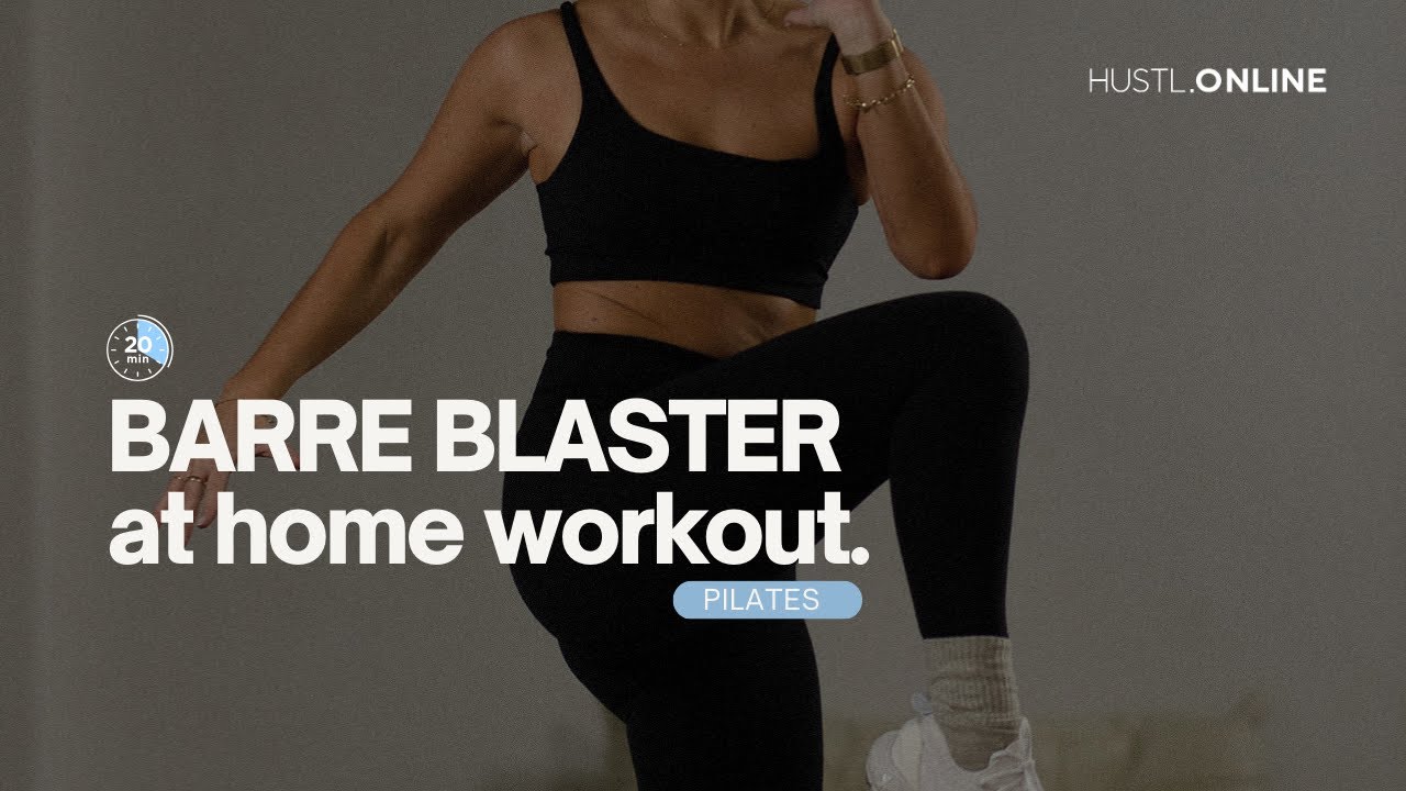 BARRE BLASTER | 20 MIN | QUICK LOWER BODY & CORE WORKOUT AT HOME