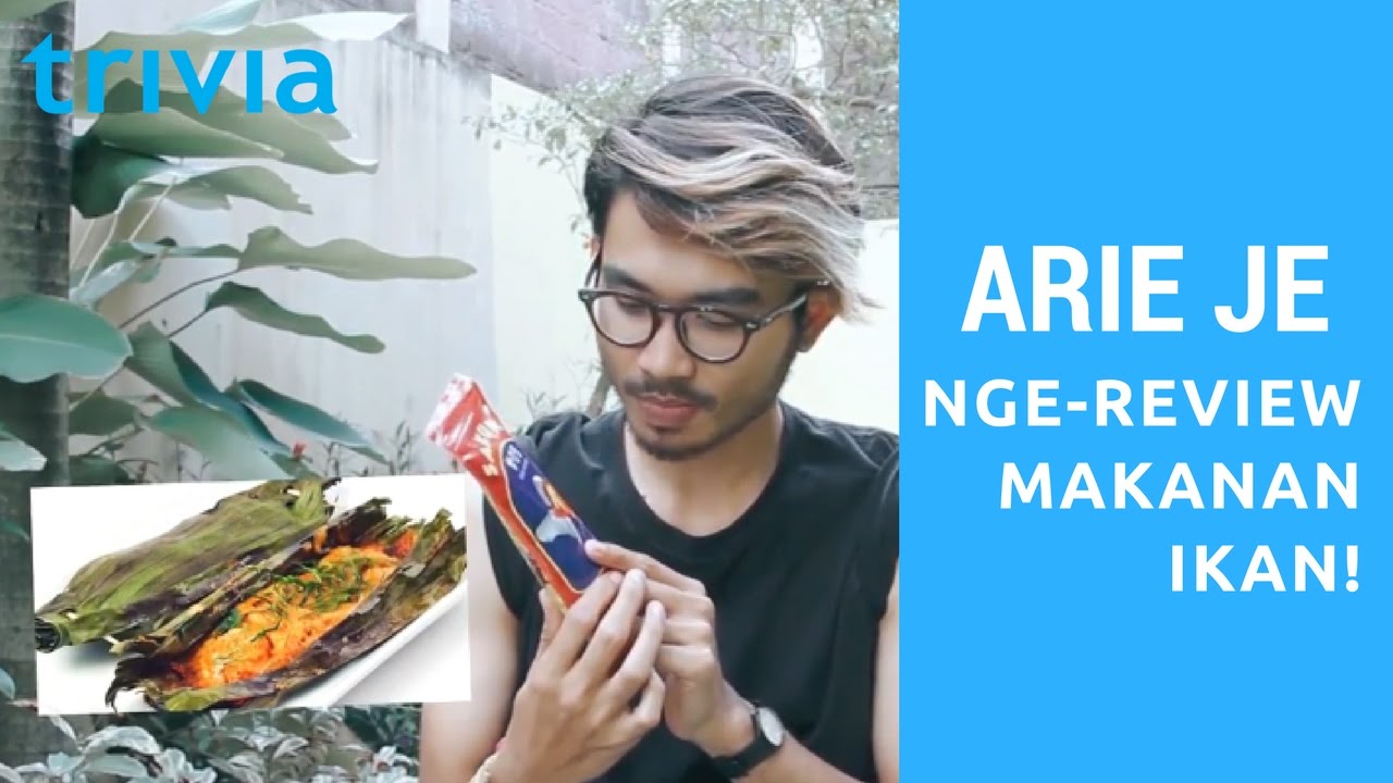 Arie Je Nge-Review Makanan Ikan!
