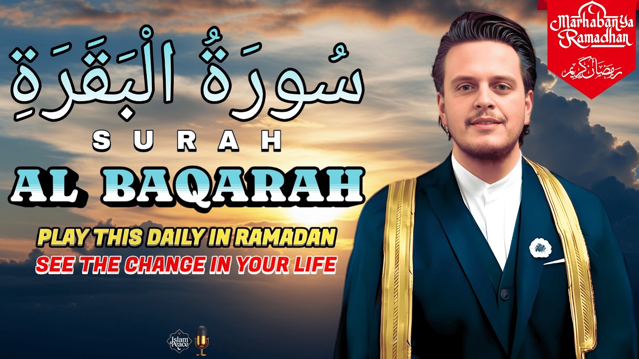 Ramadan 2026: Play This Surah Al-Baqarah Daily & See the Change | Egzon Ibrahimi