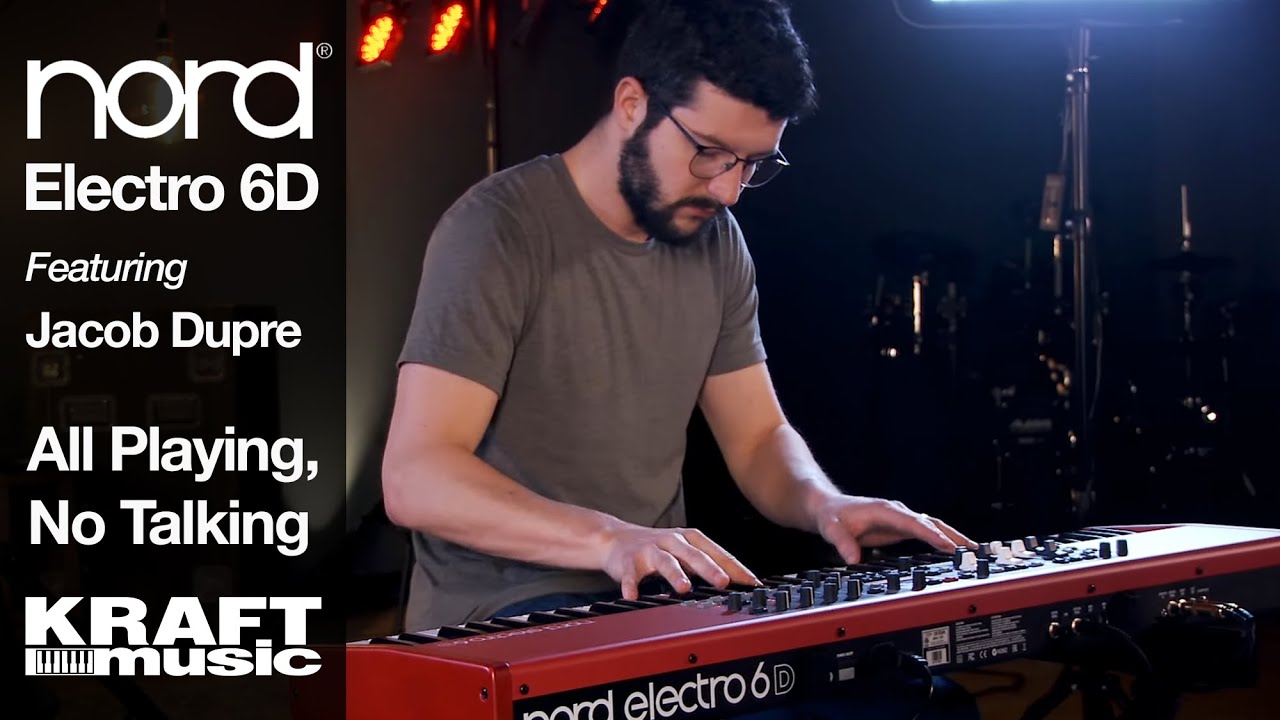 Nord Electro 6D Stage Keyboard - All Playing, No Talking with Jacob Dupre