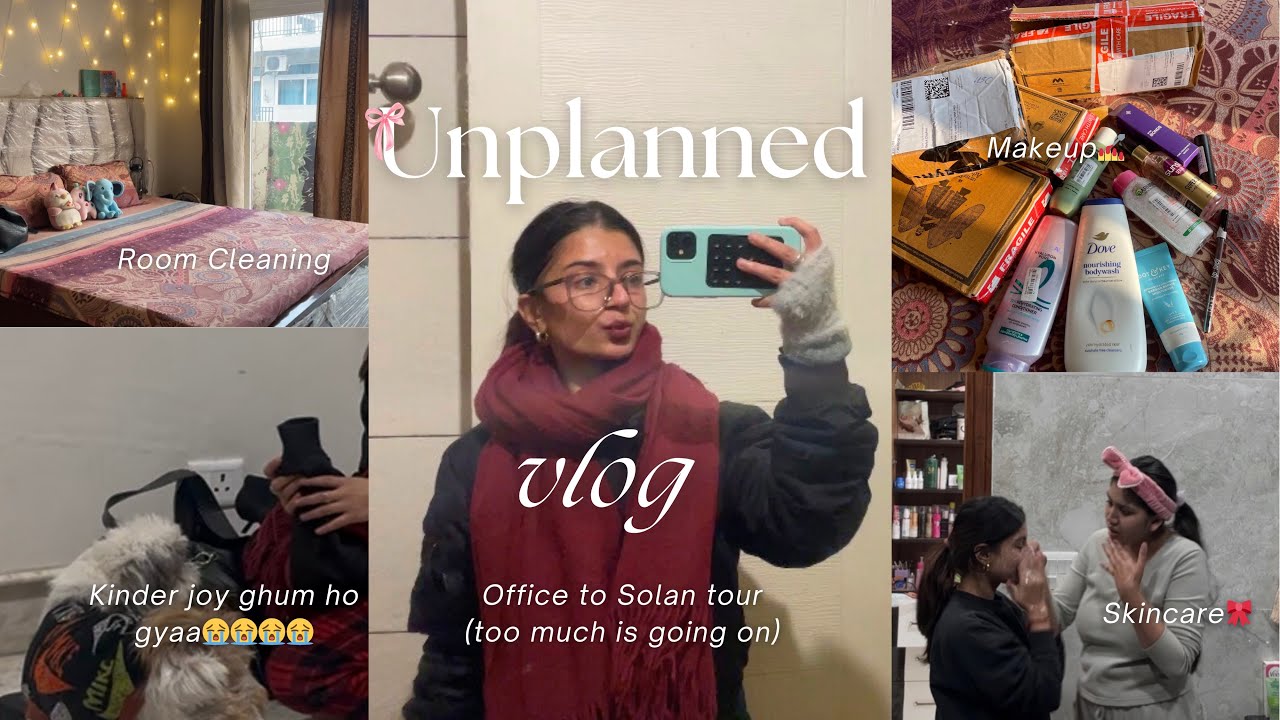 Unplanned Day in My Life ✨|| Office to Solan Trip, Room Cleaning 🧹 & Self-Care💅