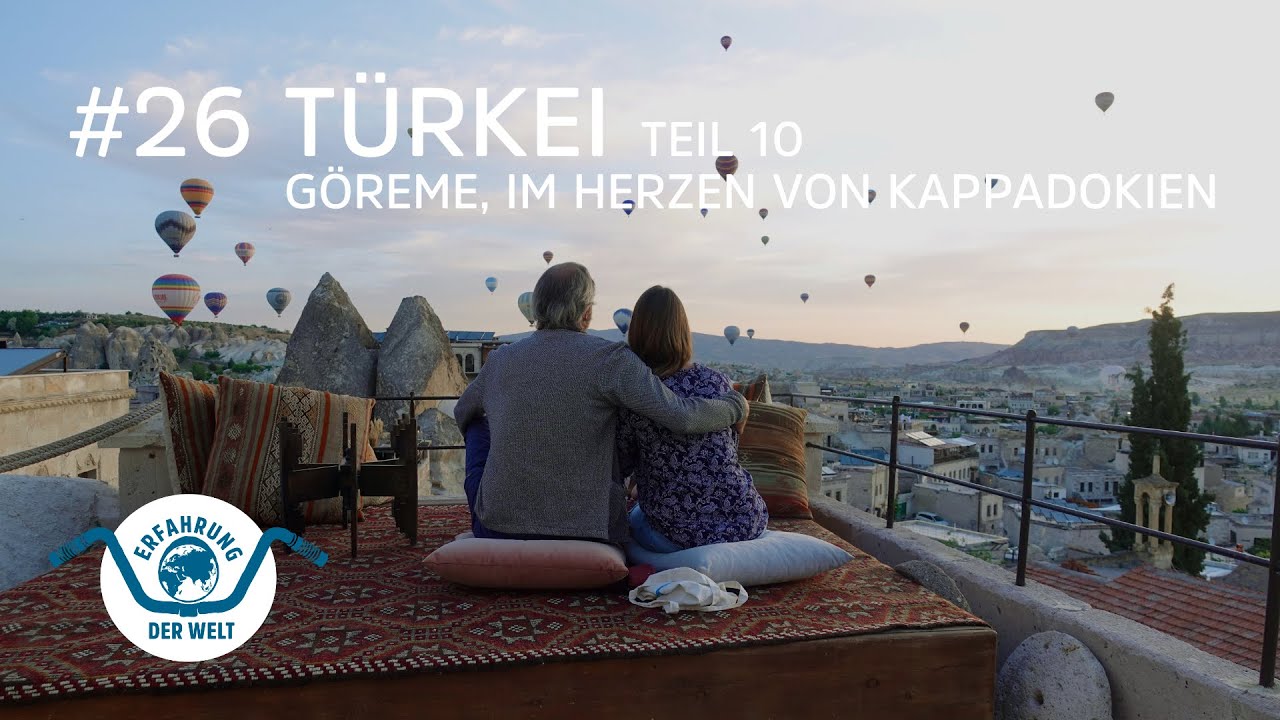 #26 Ballone und bizarre Felsformationen in Göreme im Herzen von Kappadokien  I  Türkei Teil 10/12